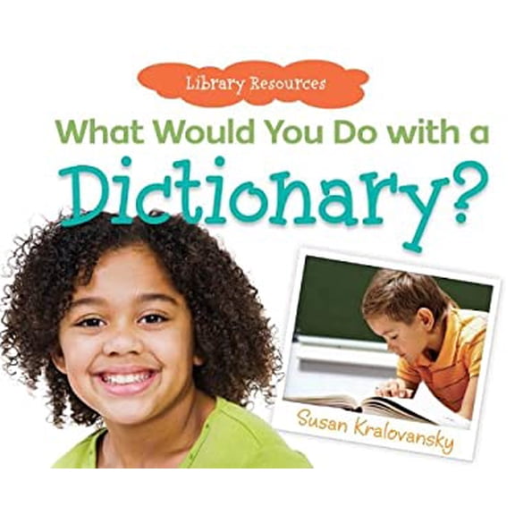 Pre-Owned What Would You Do with a Dictionary? (Library Binding) 1617836044 9781617836046