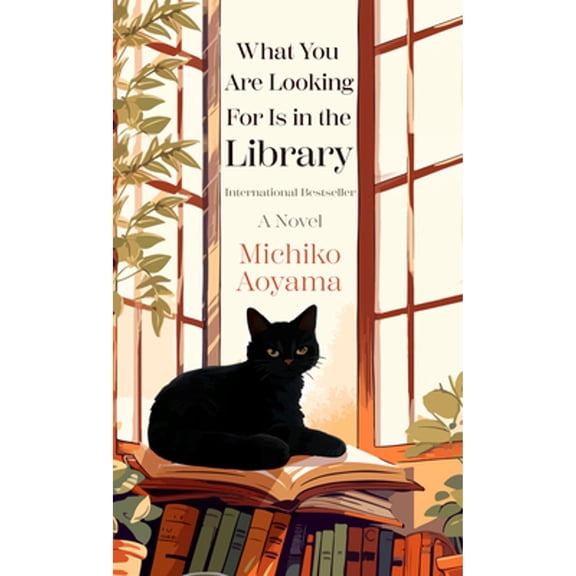 Pre-Owned What You Are Looking for Is in the Library : A Novel (Paperback) 9798885796620