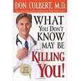 thumbnail image 1 of Pre-Owned What You Don't Know May Be Killing You: Tips to Avoid Disease (Paperback) 159185217X 9781591852179, 1 of 1