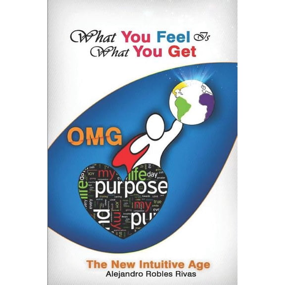 What You Feel is What You Get, (Paperback)