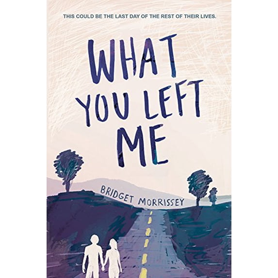 Pre-Owned What You Left Me (Paperback) 1492655511 9781492655510