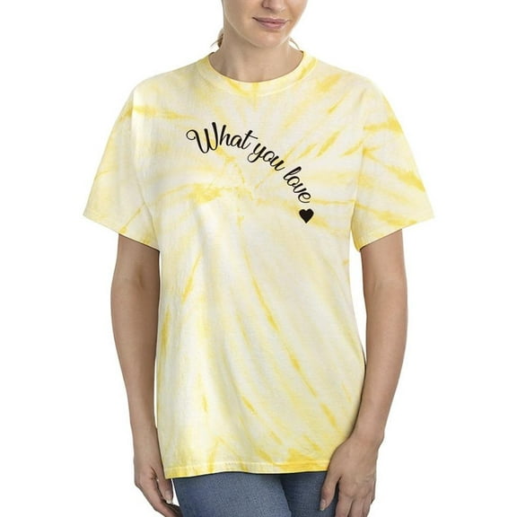 What You Love Quote Tie Dye Cyclone Women -Image by Shutterstock, Female Medium