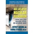 thumbnail image 1 of Pre-Owned What You Must Know About Age-Related Macular Degeneration: How You Can Prevent, Stop, or Reverse AMD (Paperback) 0757004490 9780757004490, 1 of 1
