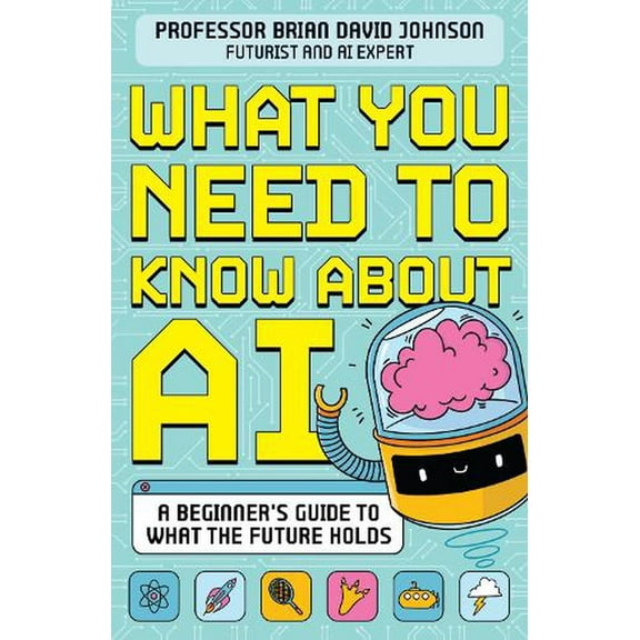 What You Need to Know About AI