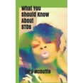 thumbnail image 1 of What You Should Know About STDs, (Paperback), 1 of 1