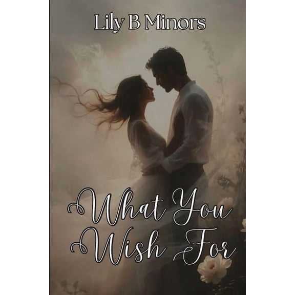 What You Wish For, (Paperback)
