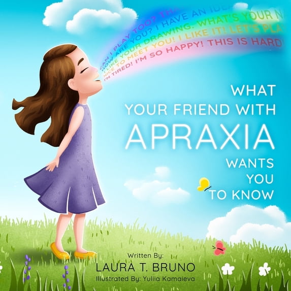What Your Friend with Apraxia Wants You to Know, (Paperback)