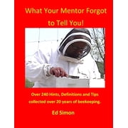 What Your Mentor Forgot to Tell You, Paperback