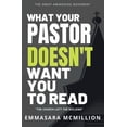 thumbnail image 1 of What Your Pastor Doesn't Want You To Read: The Church Left The Building, (Paperback), 1 of 1