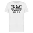 thumbnail image 1 of What Youre Going To Do Quote T-Shirt Men -Image by Shutterstock, Male Medium, 1 of 2