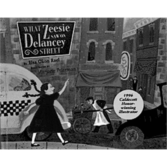 What Zeesie Saw on Delancey Street (Hardcover)
