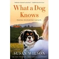 thumbnail image 1 of Pre-Owned What a Dog Knows (Paperback) 1250077273 9781250077271, 1 of 1