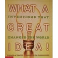 thumbnail image 1 of Pre-Owned What a Great Idea (Inventions That Changed the World) (Paperback) 0439609658 9780439609654, 1 of 1