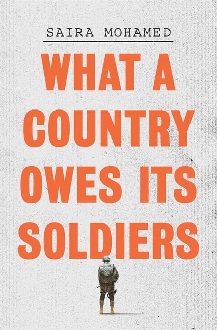 What a Country Owes Its Soldiers, (Hardcover)