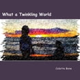 thumbnail image 1 of What a Twinkling World, (Paperback), 1 of 1