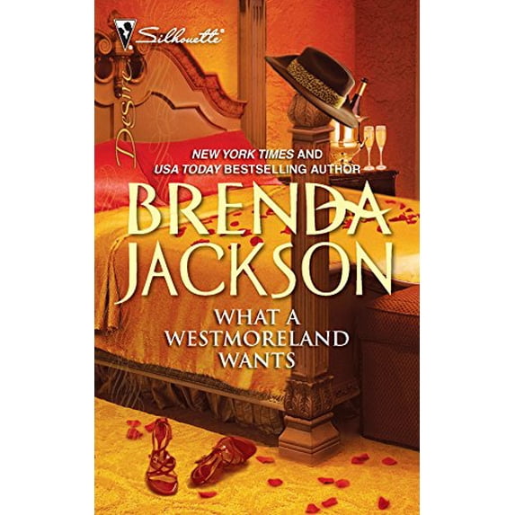 Pre-Owned What a Westmoreland Wants (The Westmorelands, 19) (Unknown) 0373730489 9780373730483