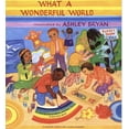 thumbnail image 1 of Pre-Owned What a Wonderful World (Paperback) 0439207460 9780439207461, 1 of 1