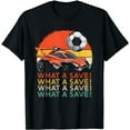 thumbnail image 1 of What a save Vintage Retro Rocket Soccer Car T-Shirt, 1 of 5