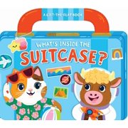 Whats Inside the Suitcase? A Lift-The-Flap Book, Board Book