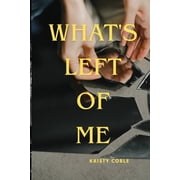 Whats left of me, Paperback