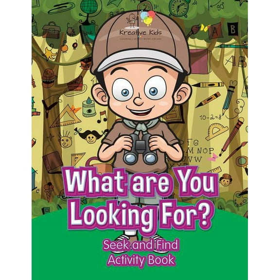 What are You Looking For? Seek and Find Activity Book (Paperback)
