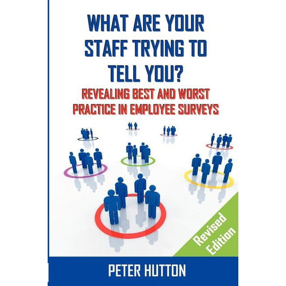 What are Your Staff Trying to Tell You? _Revised edition, (Paperback)