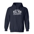 thumbnail image 1 of What doesn't kill you makes you stronger Except for bears Sarcastic Novelty Gift Idea Adult Humor Funny Men's Hoodies, 1 of 2