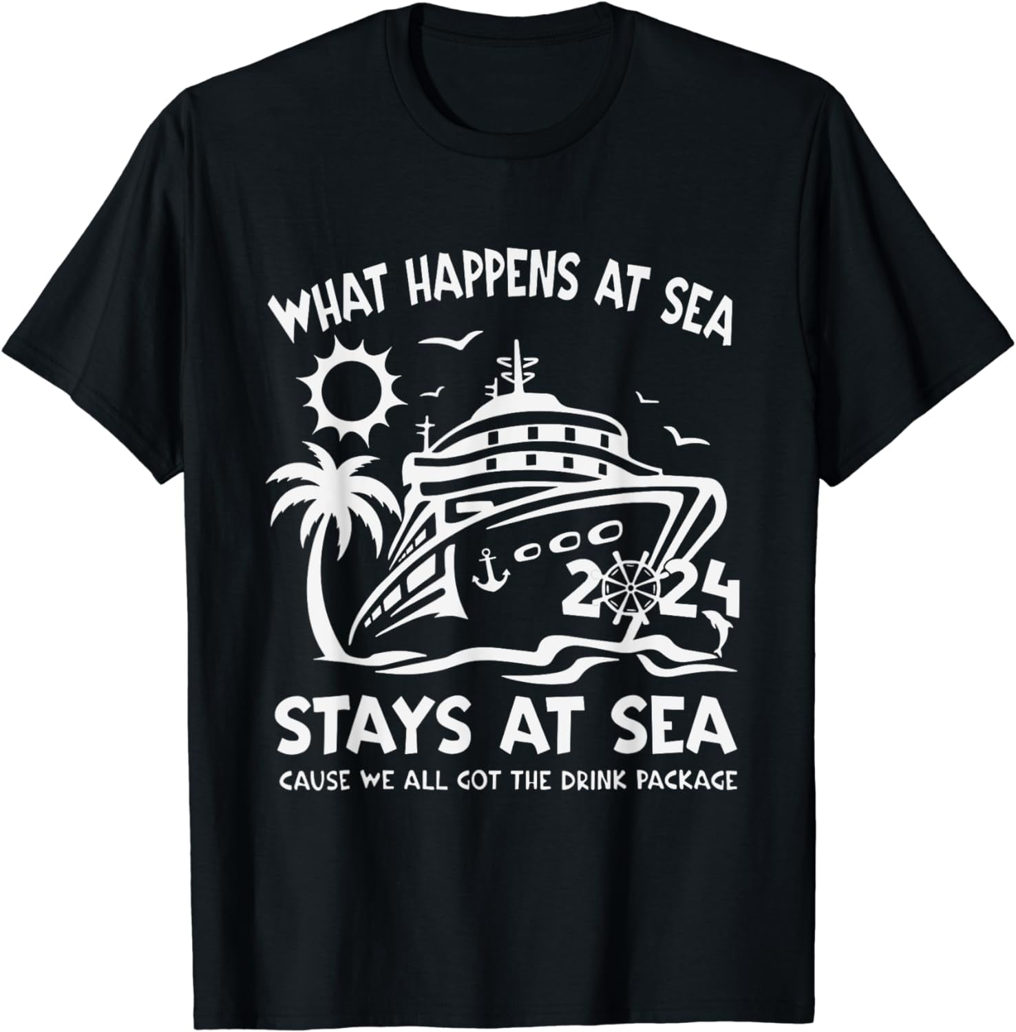 What happens at sea stays at sea 2024 Family Cruise Ship Cotton TShirt