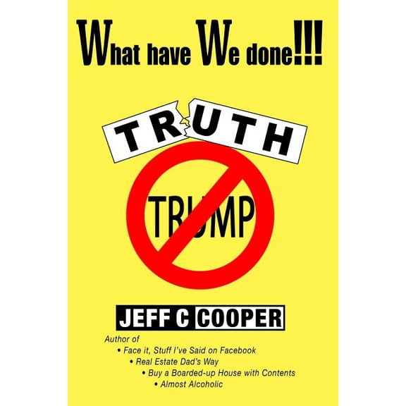 What have We done !!!: A Facebook Timeline (Paperback)