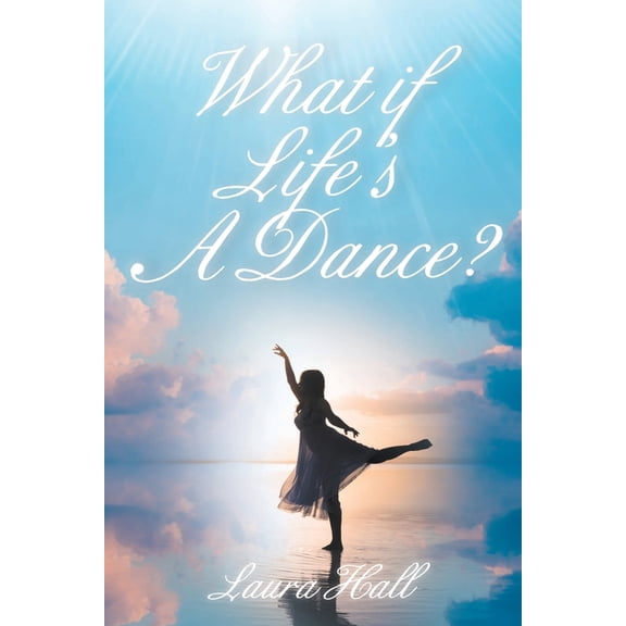 What if Life's A Dance?, (Paperback)