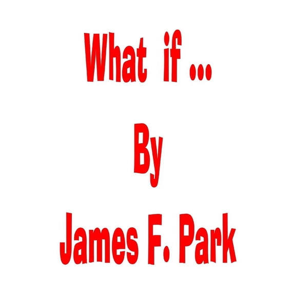What if..., (Paperback)