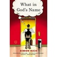 thumbnail image 1 of What in God's Name, (Paperback), 1 of 1