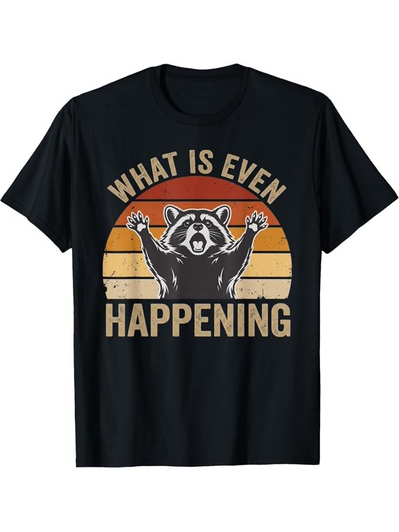 What is Even Happening Funny Screaming Raccoon Meme Retro T-Shirt