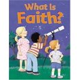 thumbnail image 1 of Pre-Owned What Is Faith (Faith Discovery Series) (Unknown) 0784713960 9780784713969, 1 of 1