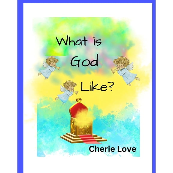 What is God Like?, (Paperback)