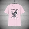 thumbnail image 1 of What is Happening T-Shirt, Funny Raccoon tee, Sarcastic Animal tee, 1 of 1