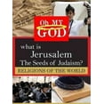 thumbnail image 1 of What is Jerusalem - Seeds of Judaism, 1 of 1