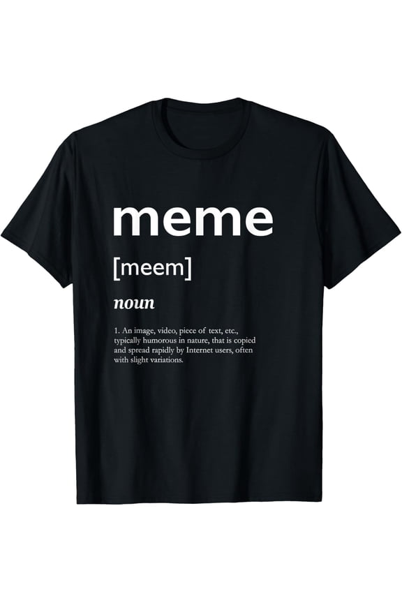 What is a Meme? Definition Funny Teen Slogan T-ShirtMen and women, Black T-shirt, size: Extra large