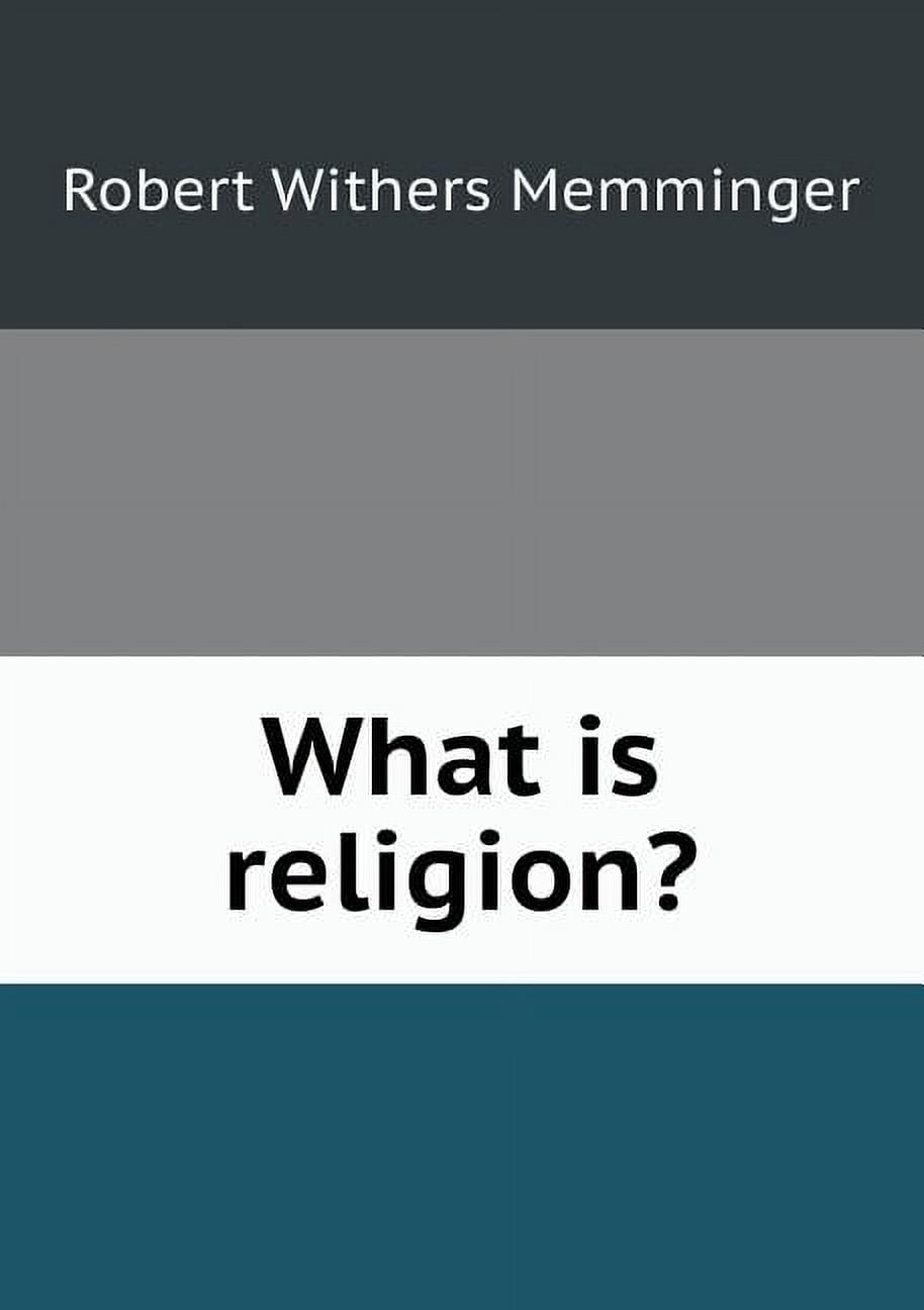 What Is Religion? (Paperback)