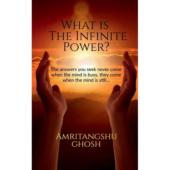 What is the Infinite Power?, (Paperback)