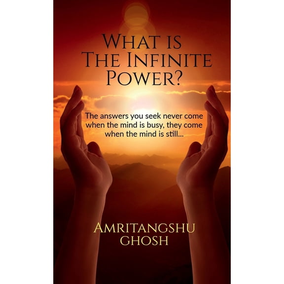 What is the Infinite Power?, (Paperback)