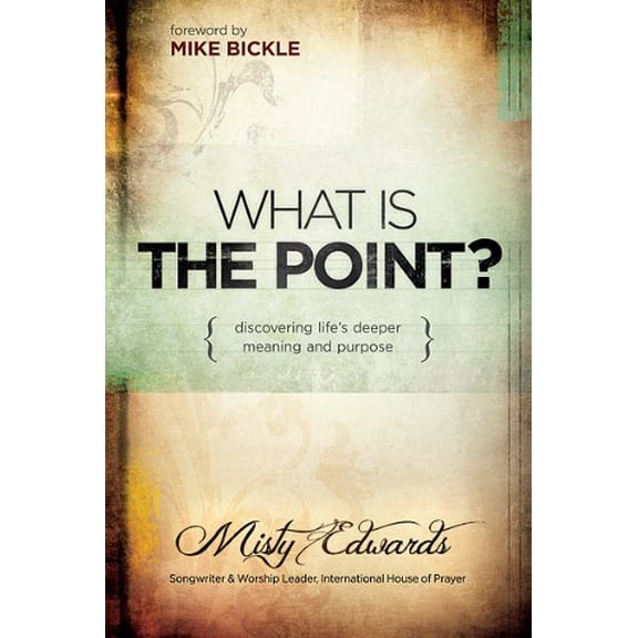 Pre-Owned What Is the Point? : Discovering Life's Deeper Meaning and Purpose (Paperback) 9781616386016