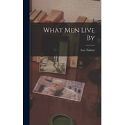 What men Live By Hardcover