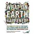thumbnail image 1 of What on Earth Happened?, 1 of 1
