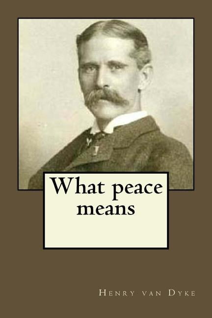 What peace means (Paperback)
