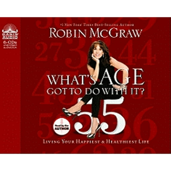 Pre-Owned What's Age Got to Do With It? : Living Your Healthiest and Happiest Life (CD-Audio)