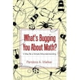 thumbnail image 1 of What's Bugging You About Math?, (Paperback), 1 of 2