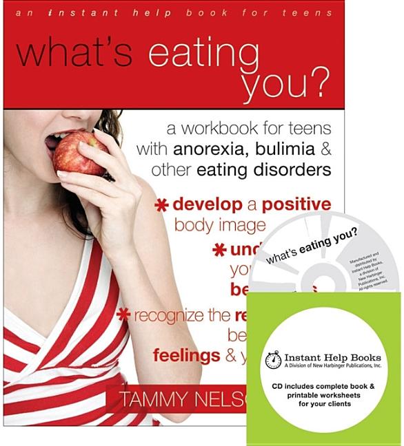 What's Eating You? : A Workbook for Teens with Anorexia, Bulimia, and other Eating Disorders (Paperback) - image 1 of 1