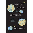 thumbnail image 1 of Pre-Owned What's Eating the Universe?: And Other Cosmic Questions (Hardcover) 022681629X 9780226816296, 1 of 1