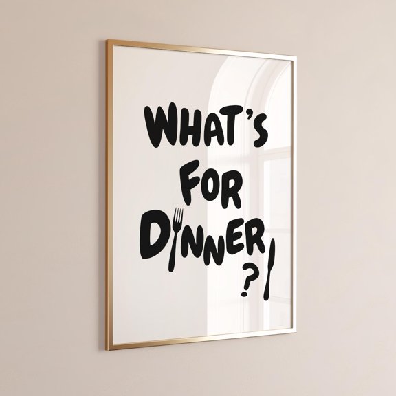 What’s For Dinner Black Kitchen Typography Wall Art, Unframed Paper Print Size 8x12